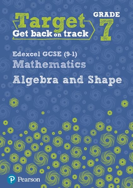 Produktbild: Target Grade 7 Edexcel GCSE (9-1) Mathematics Algebra and Shape Workbook