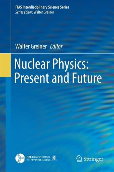 Produktbild: Nuclear Physics: Present and Future