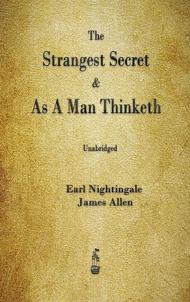 Produktbild: The Strangest Secret and As A Man Thinketh