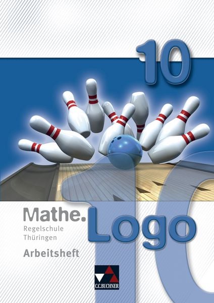 Produktbild: Mathe.Logo &ndash; Regelschule Th&uuml;ringen / Mathe.Logo Regelschule Th&uuml;ringen AH 10