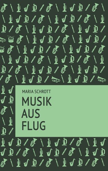 Musikausflug, Taschenbuch von Maria Schrott, BoD – Books on Demand, 9783753479019