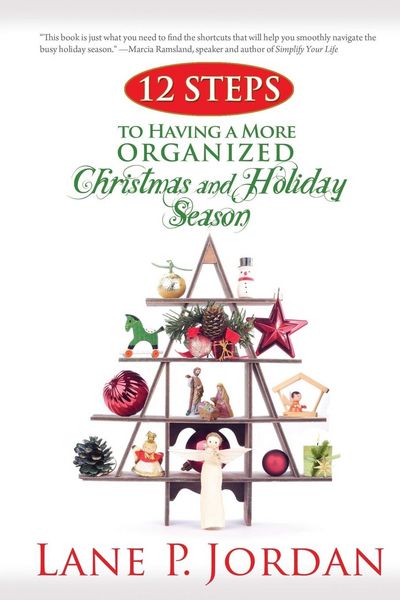 Produktbild: 12 Steps to Having a More Organized Christmas and Holiday Season