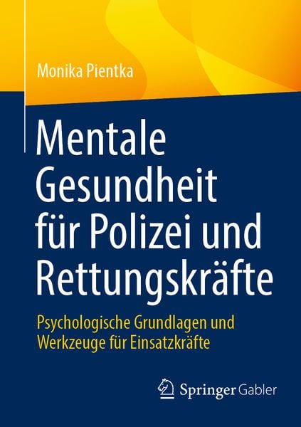 Produktbild: Mentale Gesundheit f&uuml;r Polizei und Rettungskr&auml;fte