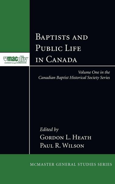 Produktbild: Baptists and Public Life in Canada