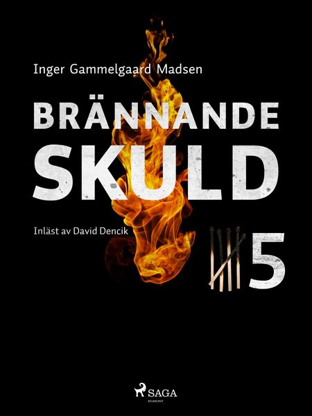 Produktbild: Br&auml;nnande skuld: Del 5