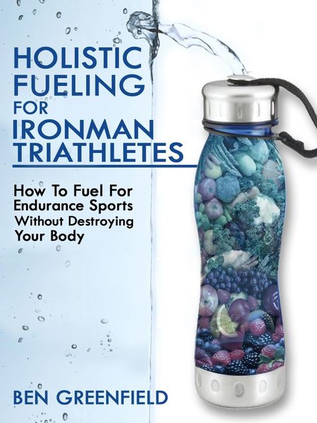 Produktbild: Holistic Fueling For Ironman Triathletes