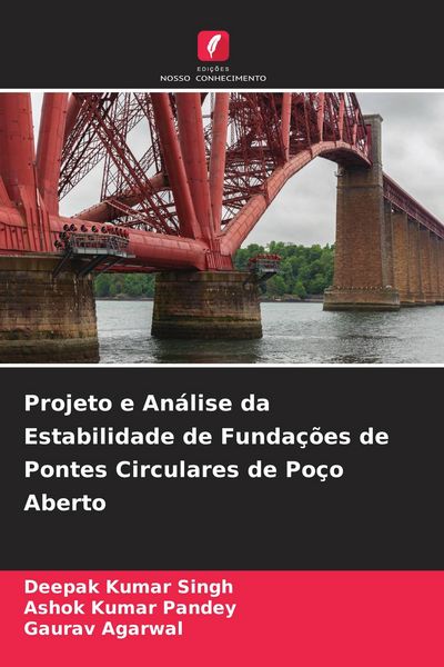 Produktbild: Projeto e An&aacute;lise da Estabilidade de Funda&ccedil;&otilde;es de Pontes Circulares de Po&ccedil;o Aberto