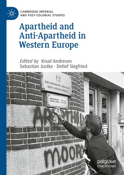 Produktbild: Apartheid and Anti-Apartheid in Western Europe