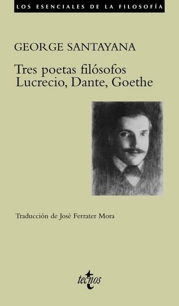 Produktbild: Tres poetas fil&oacute;sofos : Lucrecio, Dante, Goethe
