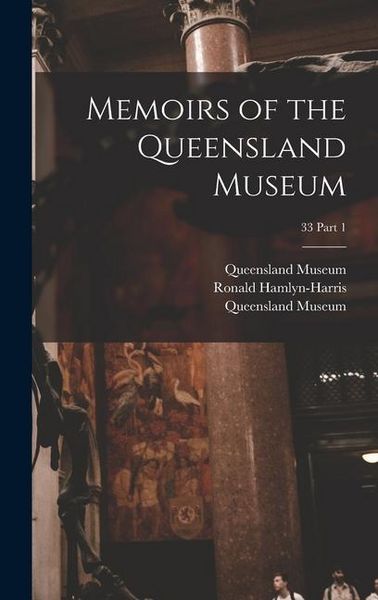 Produktbild: Memoirs of the Queensland Museum; 33 part 1