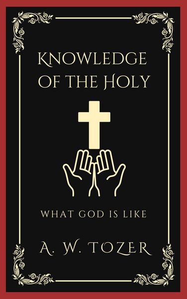Produktbild: Knowledge of the Holy: What God is like