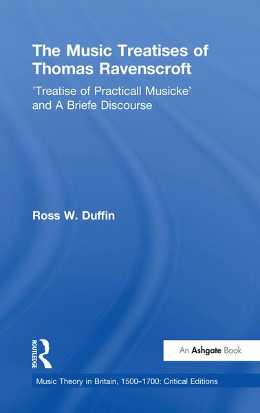 Produktbild: The Music Treatises of Thomas Ravenscroft