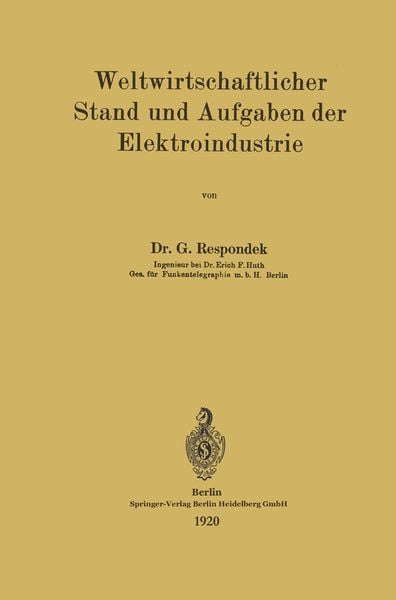 Produktbild: Weltwirtschaftlicher Stand und Aufgaben der Elektroindustrie
