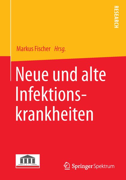 Produktbild: Neue und alte Infektionskrankheiten