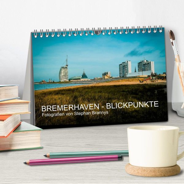 Produktbild: Bremerhaven - Blickpunkte (Tischkalender 2026 DIN A5 quer), CALVENDO Monatskalender