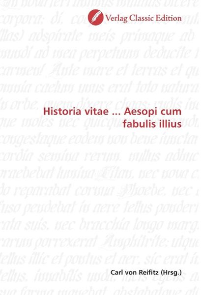 Produktbild: Historia vitae ... Aesopi cum fabulis illius
