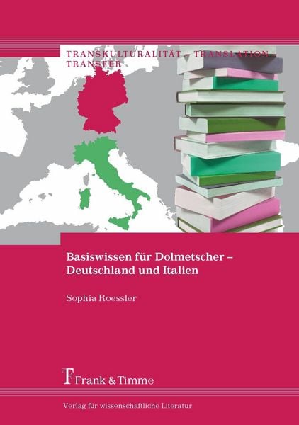 Produktbild: Basiswissen f&uuml;r Dolmetscher - Deutschland und Italien