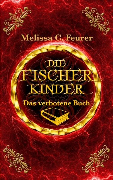 Die Fischerkinder, Taschenbuch von Melissa C. Feurer, BoD – Books on Demand, 9783754340806