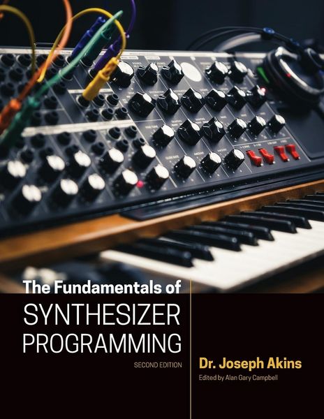 Produktbild: The Fundamentals of Synthesizer Programming