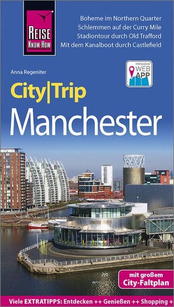 Reise Know-How CityTrip Manchester, Taschenbuch von Anna Regeniter, Reise Know-How Verlag Peter Rump GmbH