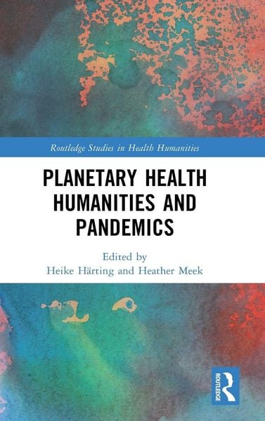 Produktbild: Planetary Health Humanities and Pandemics
