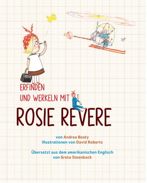 Produktbild: Die Forscherbande: Erfinden und werkeln mit Rosie Revere