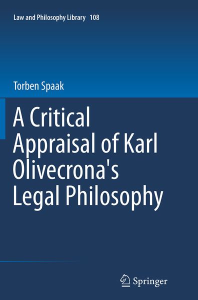 Produktbild: A Critical Appraisal of Karl Olivecrona's Legal Philosophy