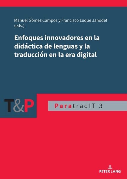Produktbild: Enfoques innovadores en la did&aacute;ctica de lenguas y la traducci&oacute;n en la era digital