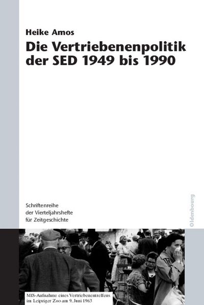 Produktbild: Die Vertriebenenpolitik der SED 1949 bis 1990