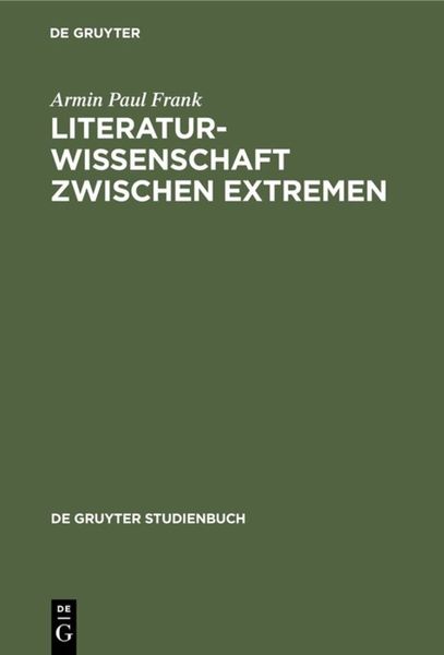 Produktbild: Literaturwissenschaft zwischen Extremen