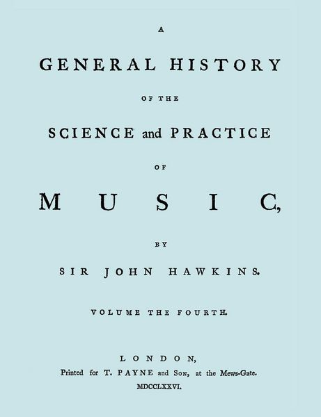 Produktbild: A General History of the Science and Practice of Music. Vol.4 of 5. [Facsimile of 1776 Edition of Vol.4.]