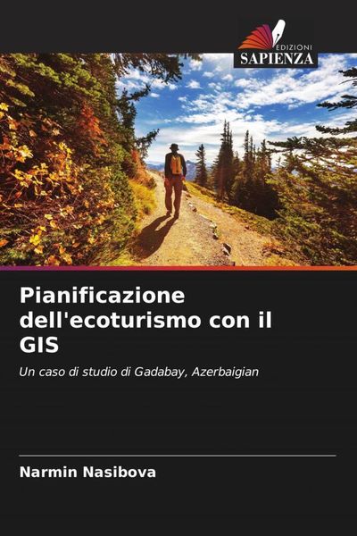 Produktbild: Pianificazione dell'ecoturismo con il GIS