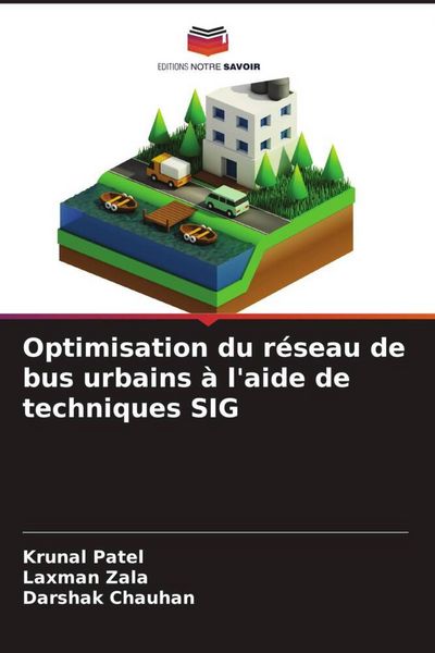 Produktbild: Optimisation du r&eacute;seau de bus urbains &agrave; l'aide de techniques SIG