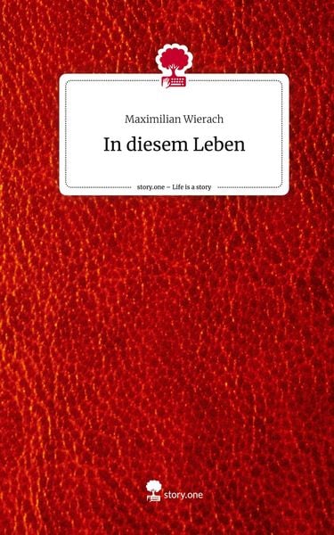 Produktbild: In diesem Leben. Life is a Story - story.one