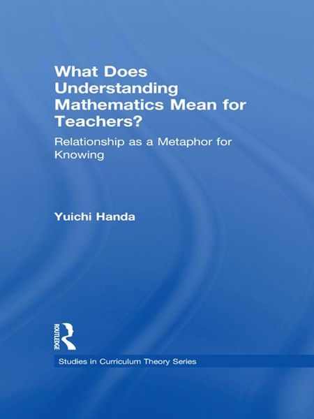 Produktbild: What Does Understanding Mathematics Mean for Teachers?