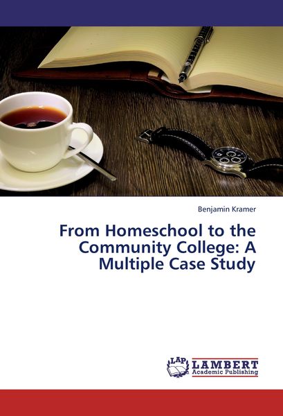 Produktbild: From Homeschool to the Community College: A Multiple Case Study