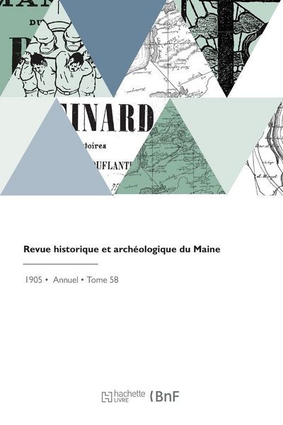 Produktbild: Revue historique et arch&eacute;ologique du Maine