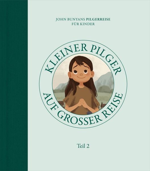 Produktbild: Kleiner Pilger auf gro&szlig;er Reise (Teil 2)