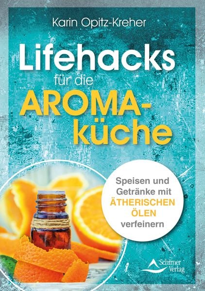 Produktbild: Lifehacks für die Aromaküche