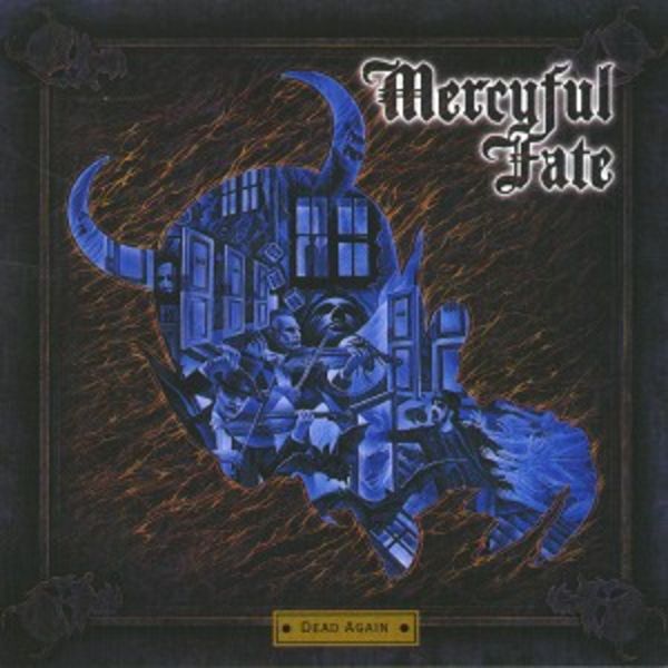 Mercyful Fate: Dead Again