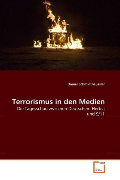 Produktbild: Schmidth&iquest;sler, D: Terrorismus in den Medien