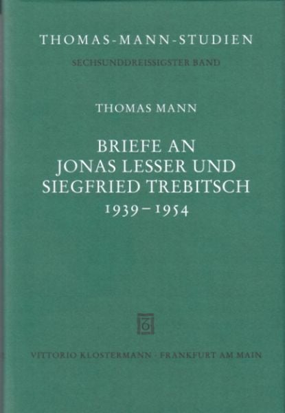 Produktbild: Briefe an Jonas Lesser und Siegfried Trebitsch 1939-1954