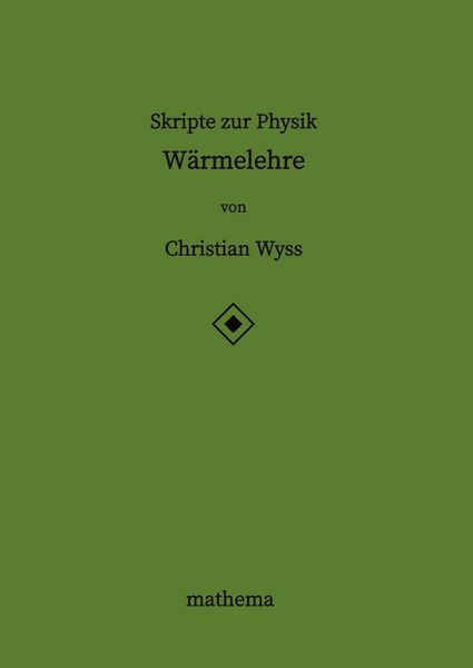 Produktbild: Skripte zur Physik - W&auml;rmelehre