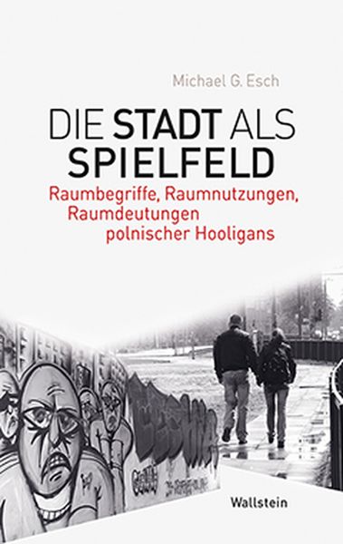 Produktbild: Die Stadt als Spielfeld