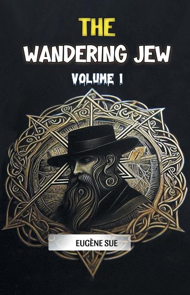 Produktbild: The Wandering Jew Volume 1