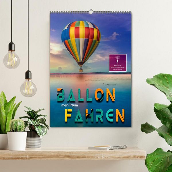 Produktbild: Ballon fahren - mein Traum (Wandkalender 2026 DIN A2 hoch), CALVENDO Monatskalender