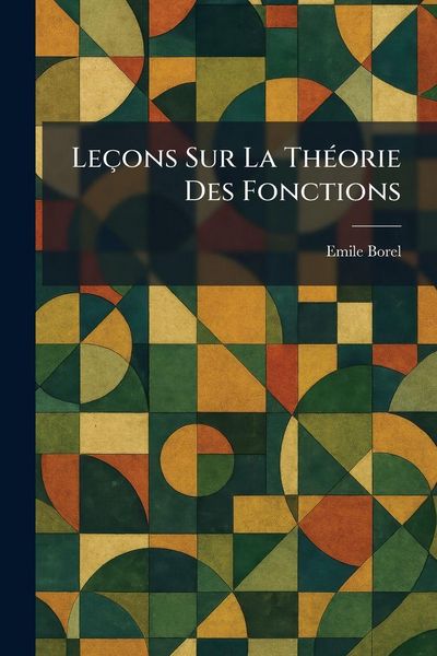 Produktbild: Le&ccedil;ons Sur La Th&Atilde;(c)orie Des Fonctions