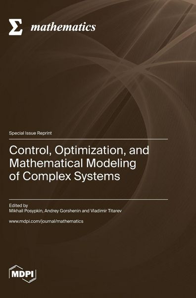 Produktbild: Control, Optimization, and Mathematical Modeling of Complex Systems
