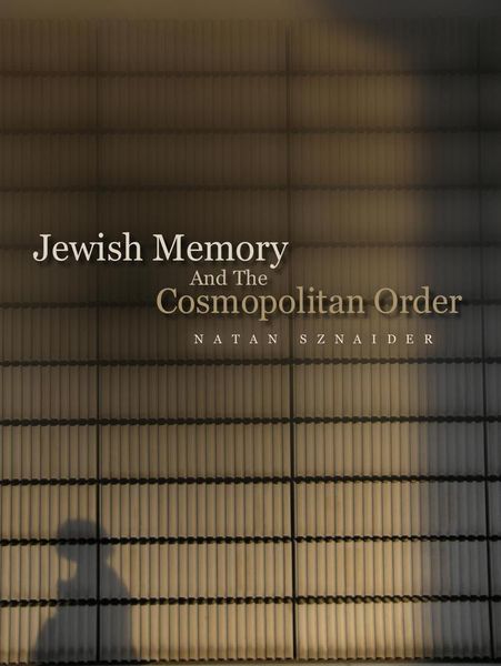 Produktbild: Jewish Memory And the Cosmopolitan Order