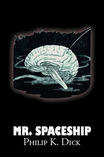 Produktbild: Mr. Spaceship by Philip K. Dick, Science Fiction, Adventure